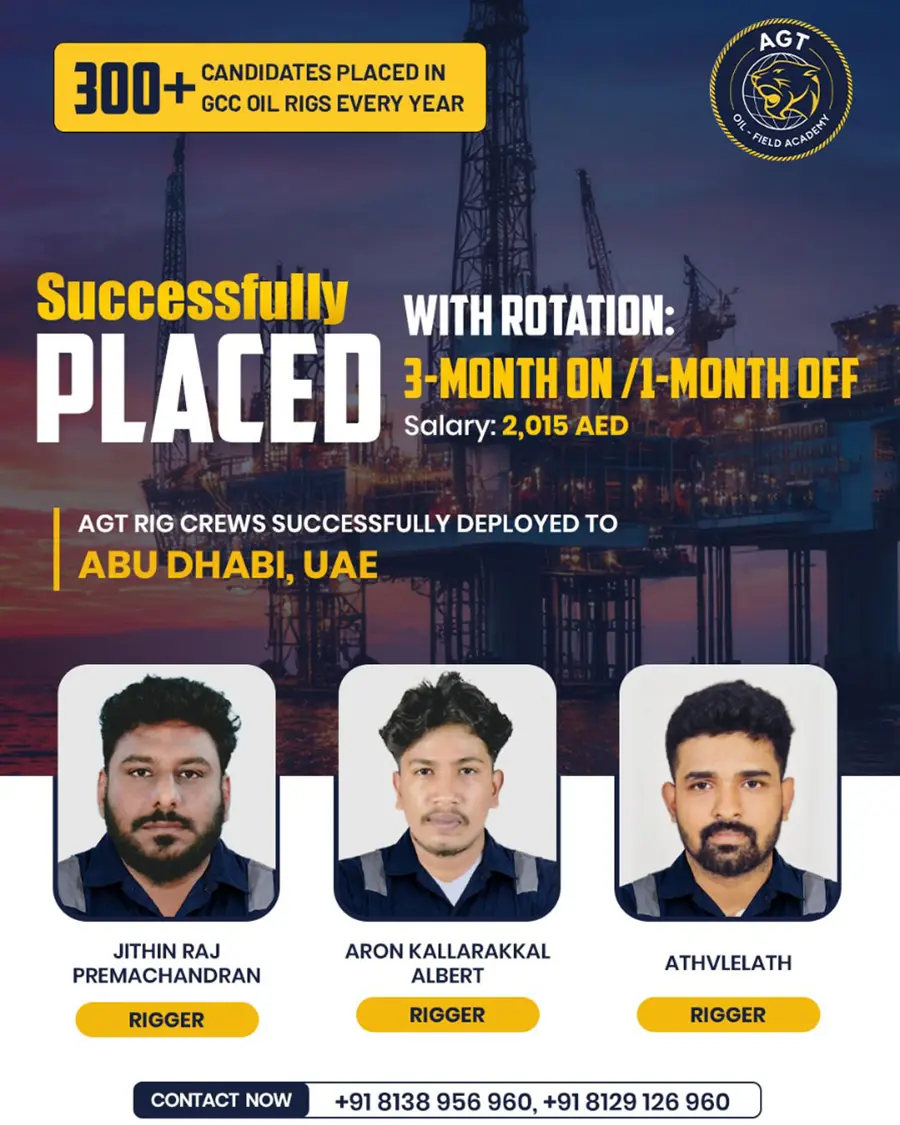 AGT placement announcement: rig crew deployed to Abu Dhabi, UAE — Jithin Raj Premachandran, Aron Kallarakkal Albert, Athvlelath